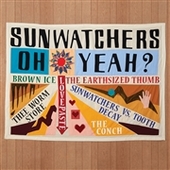 SUNWATCHERS-Oh Yeah?