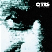 SONS OF OTIS-Paid To Suffer