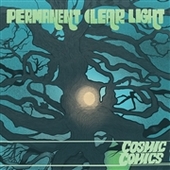 PERMANENT CLEAR LIGHT-Cosmic Comics