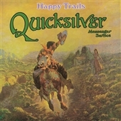 QUICKSILVER MESSENGER SERVICE-Happy Trails