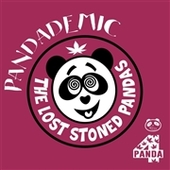LOST STONED PANDAS-Pandademic