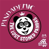 LOST STONED PANDAS-Pandademic