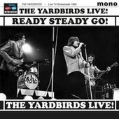 YARDBIRDS-Ready Steady Go! Live In 65