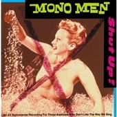 MONO MEN-Shut Up