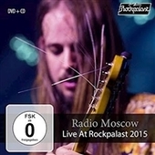 RADIO MOSCOW-Live At Rockpalast 2015