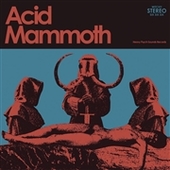 ACID MAMMOTH-s/t