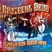 GRATEFUL DEAD-Live In San Diego 1970