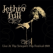 JETHRO TULL-Live At The Newport Pop Festival 69