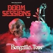 BONGZILLA/TONS-Doom Sessions, Vol. 4 (splatter)