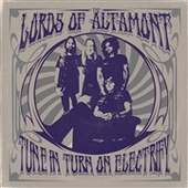 LORDS OF ALTAMONT-Tune In, Turn On, Electrify (cornetto)