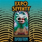 EXPO SEVENTY-Evolution