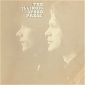 ILLINOIS SPEED PRESS-s/t