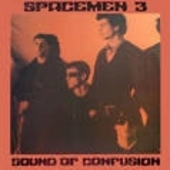 SPACEMEN 3-Sound of Confusion