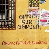 GRUPPO AUTONOMO SUONATORI-Omnia Sunt Communia