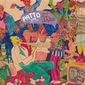 PATTO-And That's Jazz (Live 1971-73)