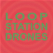 SULA BASSANA-Loop Station Drones