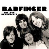 BADFINGER-The Lost Broadcasts