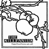 MILLENNIUM-Original Sound Sessions 1967-68