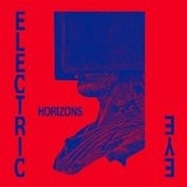 ELECTRIC EYE-Horizons