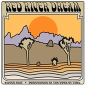 RED RIVER DREAM-Silver Ship/Somewhere At The Edge Of Time