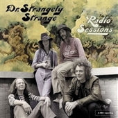 DR. STRANGELY STRANGE-Radio Sessions