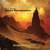 TURNER, NIK & THE TRANCE DIMENSIONALS-Synchronicity