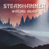 STEAMHAMMER-Wailing Again