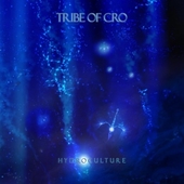 TRIBE OF CRO-Hydroculture