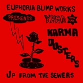 YAMA AND THE KARMA DUSTERS-Up From The Sewers (red)