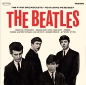 BEATLES-First Broadcast - Featuring Pete Best