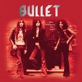 BULLET-The Entrance To Hell