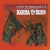 KARMA TO BURN-Live In Brussels (quad)