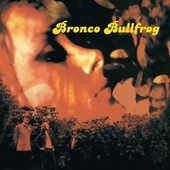 BRONCO BULLFROG-s/t