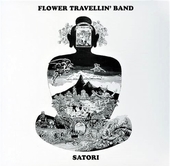 FLOWER TRAVELLIN BAND-Satori