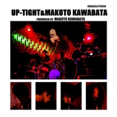 UP-TIGHT & KAWABATA MAKOTO-s/t