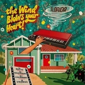 V/A-The Wind Blows Your Heart! Florida