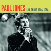 JONES, PAUL-Live On Air 1966 - 1968