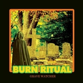 BURN RITUAL-Grave Watcher (transparent green)