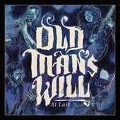 OLD MAN'S WILL-At Last (white/blue splatter)