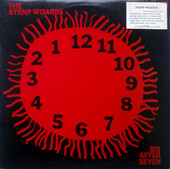 STUMP WIZARDS-Six after seven