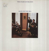 STARS OF HEAVEN, THE-Rain on the sea