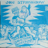 STRONGBOW, JON-Something different