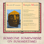 SIMPLE MINDS-Someone somewhere in summertime