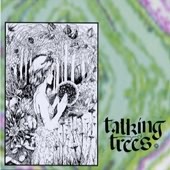 TALKING TREES-s/t