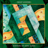 MAAT LANDER/SOUNDS OF NEW SOMA-Split