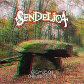 SENDELICA-Cromlech Chronicles III