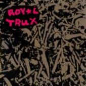 ROYAL TRUX-Untitled (3rd Album)