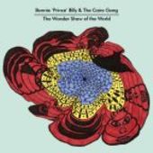 BONNIE 'PRINCE' BILLY & CAIRO GANG-Wonder Show of the World