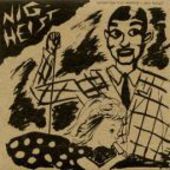 NIG HEIST-s/t