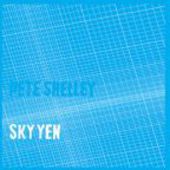 SHELLEY, PETE-Sky Yen